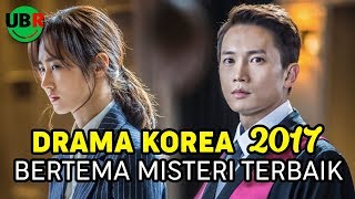 6 DRAMA KOREA 2017 TERBAIK BERTEMA MISTERI