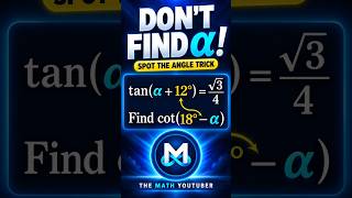 Don’t Find Alpha! Spot This Hidden Trig Trick 👀