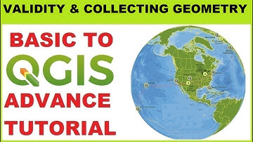 Check Validity and Collecting Geometry in QGIS I Check Validity I Collecting Geometry I Geometry