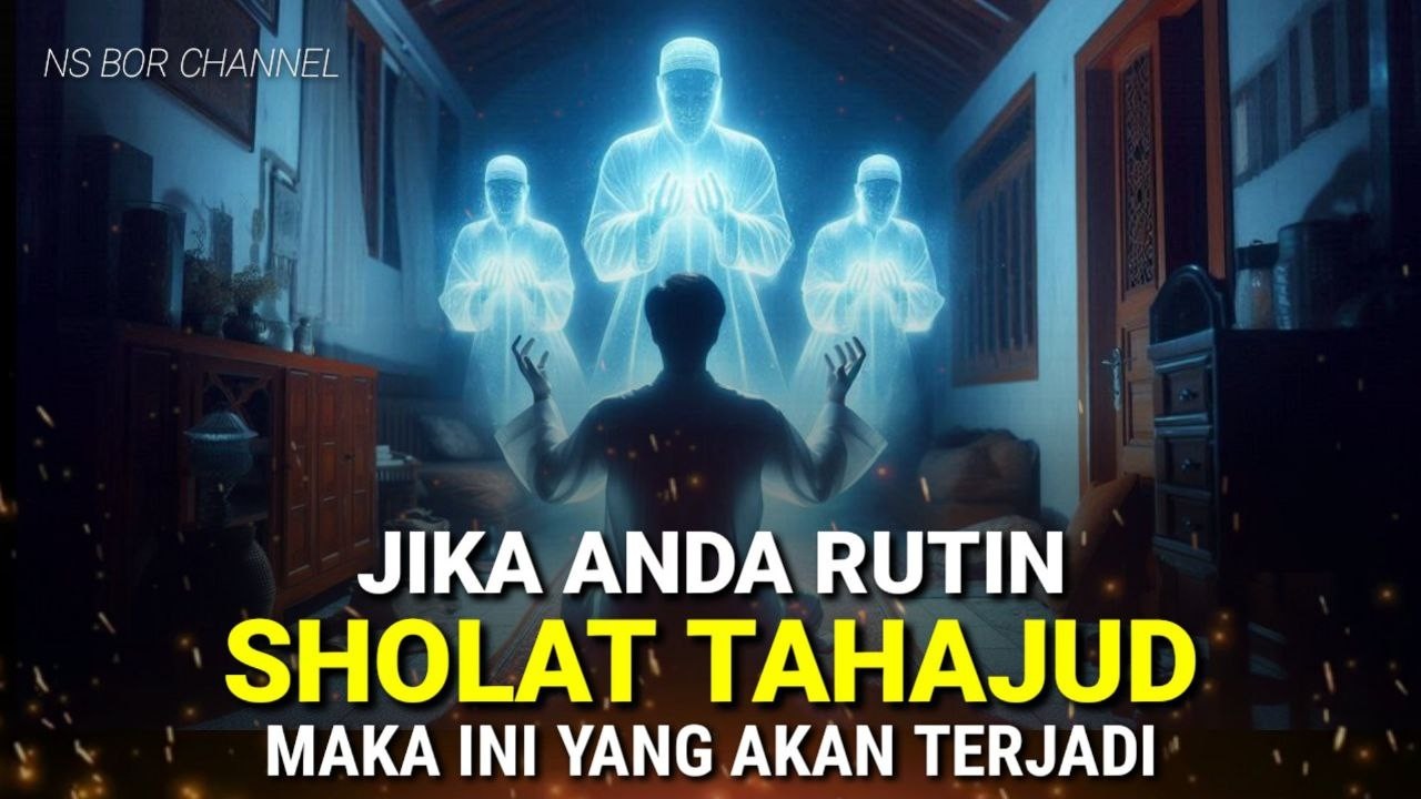 Inilah Yang Terjadi Jika Anda Sering Sholat Tahajud