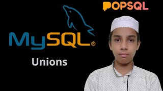 Full Unions - MySQL & SQL tutorial - Part - 17 Guide