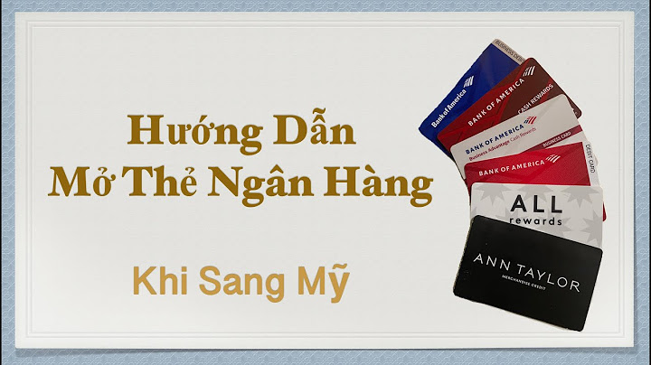 Hướng dẫn làm tài khoản ngân hàng