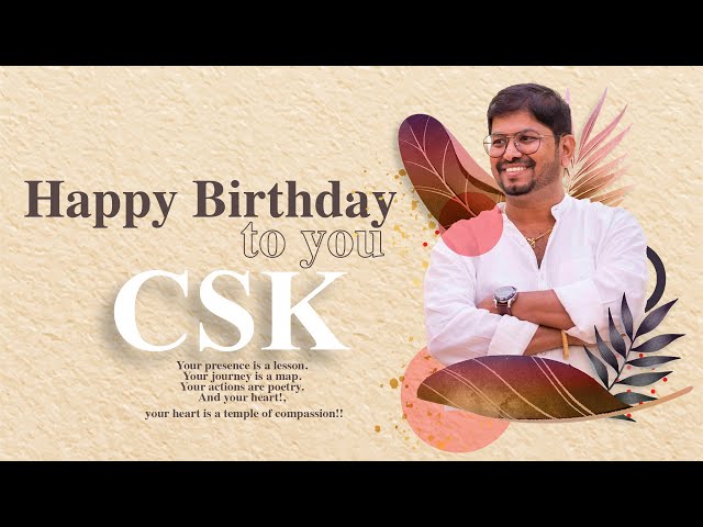 Happy Birthday to you CSK - Covai Suresh Kumar | The Phototoday Photography | @theeventtoday