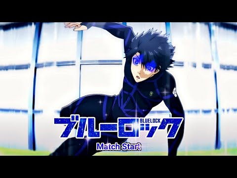 Blue Lock OST - Match Start (Original Soundtrack)