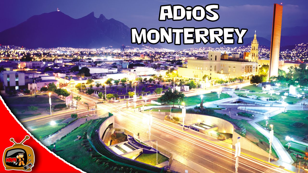 Adiós Monterrey Vlog #11 l Kabuto TV - YouTube