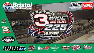 IROC Challenge Series | The 3Wide with DJG 225 | Bristol