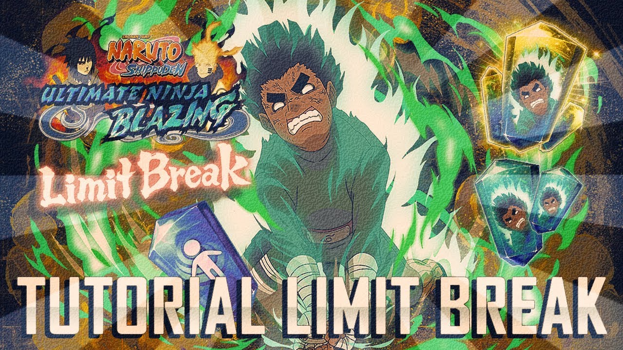 Naruto Ultimate Ninja Blazing ITA | Tutorial Limit Break 5 e 6 Stelle ...
