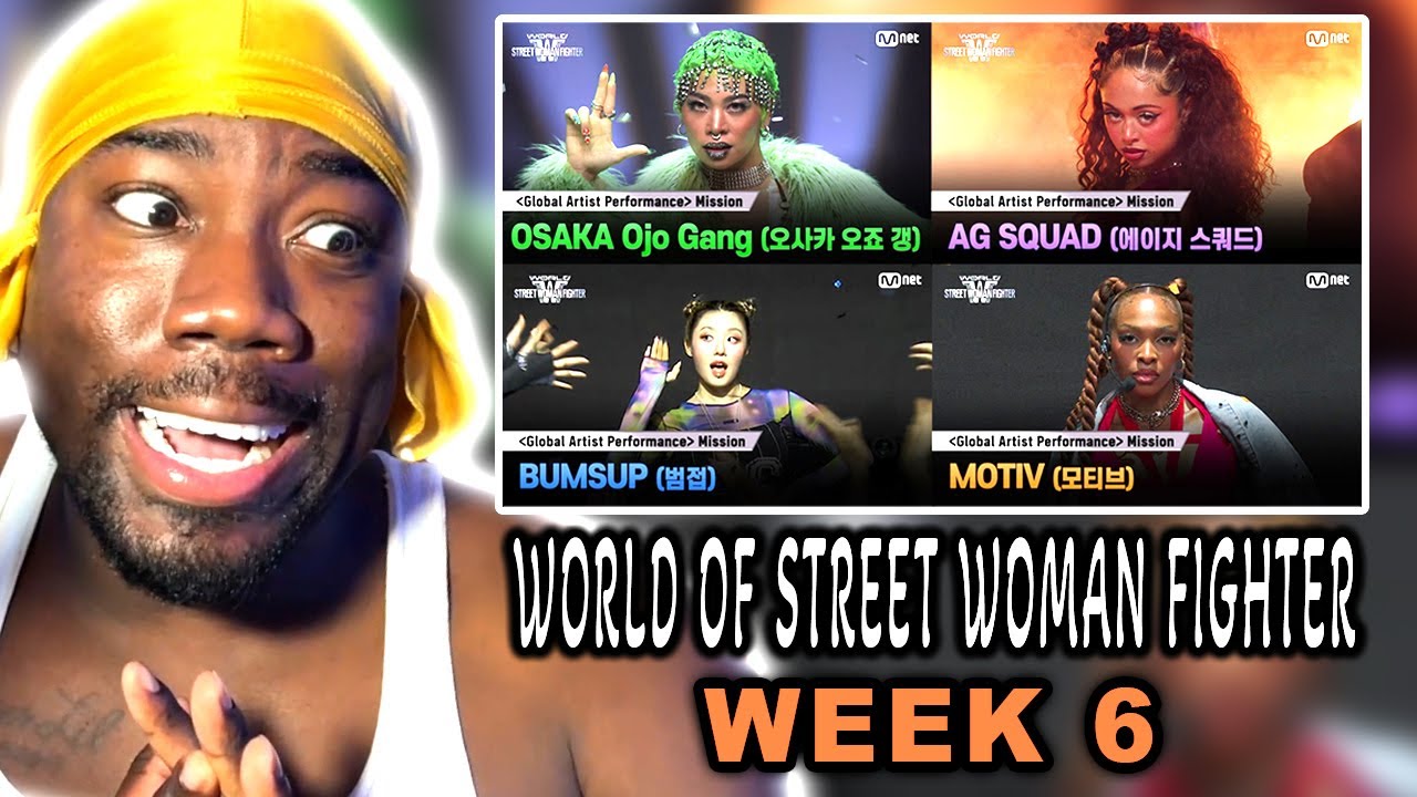 WORLD OF STREET WOMAN FIGHTER GLOBAL ARTIST PERFORMANCE MISSION | [REACTION]