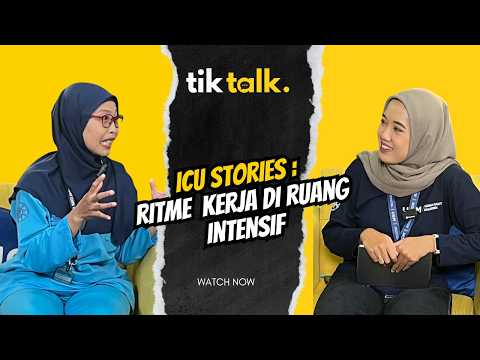 ICU Stories : Ritme Kerja di Ruang Intensif | Uswathon Khasanah, S. Kep., Ners