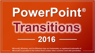 PowerPoint 2016 Transitions