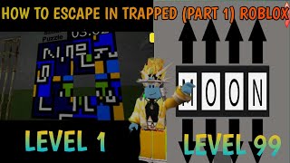 *How To Beat Trapped(PART 1) in ROBLOX?*