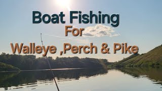 Boat Fishing For Walleye, Perch &amp; Pike