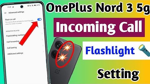 OnePlus Nord 3 5g incoming call flashlight | how enable incoming call flashlight OnePlus Nord 3 5g
