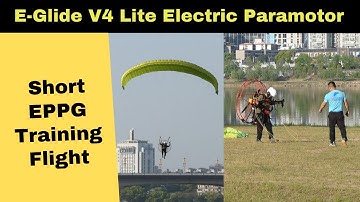 E-Glide V4 Lite Electric Paramotor a short hop training Flight