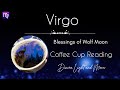 Virgo ♍️ TIME HAS COME! ✨ Coffee Cup Reading ☕️