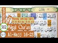 LEARN TO READ THE QURAN SURAH AL HAJJ AYAT 16 23 PLAN AND TARTIL PART 362