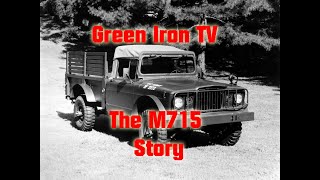 Green Iron TV  The M715 Story