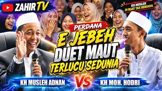Premiere E JEBEH || KH. MUSLEH ADNAN VS KH MOH HODRI Live Tempursari Lumajang
