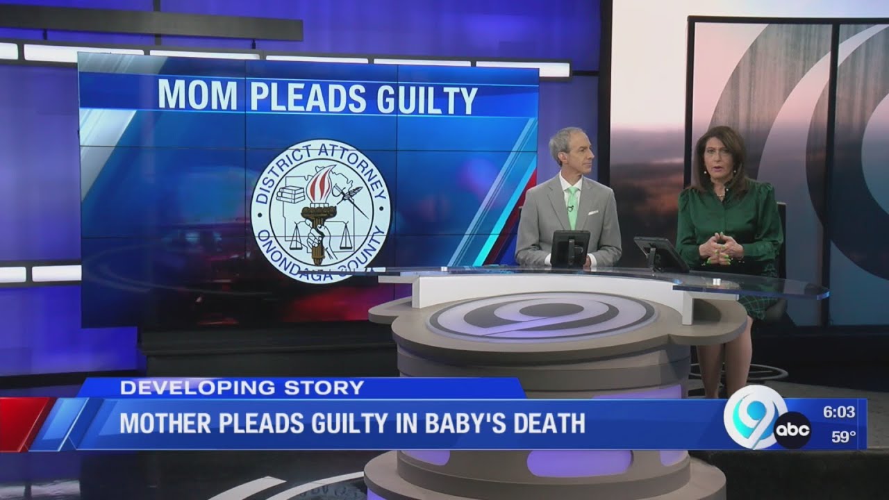 Syracuse mother pleads guilty to baby's death caused by fentanyl - YouTube
