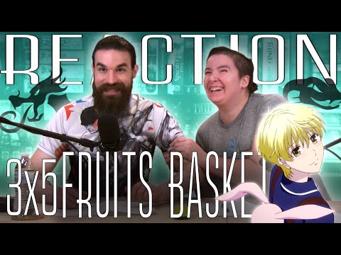 Fruits Basket 3x5 REACTION!! "I Mean... You Know, Right?"