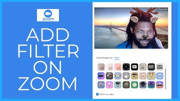 Zoom Tutorial 2021: How to Add Filters on Zoom Meeting?