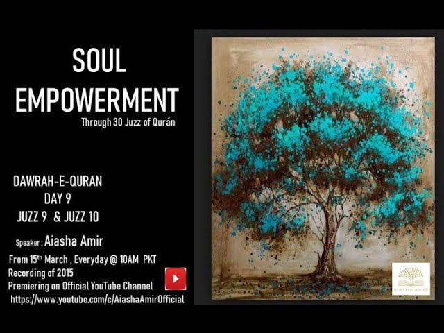Soul Empowerment - through Qur'an - Day 9
