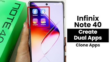 How to Create Dual Apps In Infinix Note 40 | Clone Apps