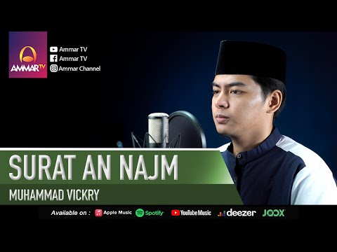 SURAT AN NAJM MUHAMMAD VICKRY MUROTTAL JUZ 27 