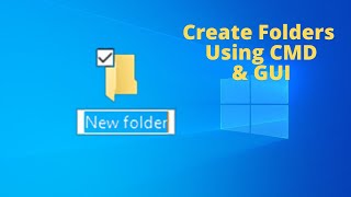 How to create a new folder in Windows 10 | Create Folders Using Command Prompt/CMD in Windows 10
