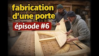 Fabrication d'une porte intérieure épisode #6