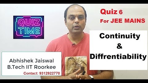 LIVE QUIZ 6 | For JEE MAINS | Questions from Continuity and Differentiability | By Abhishek Jaiswal