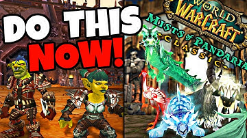 How To Prepare For Mists of Pandaria Classic (You NEED To Do This!)