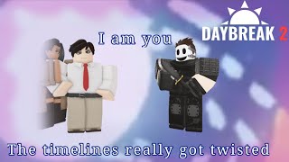 Twisted Timelines - amazing fun || Daybreak 2 PTS Roblox