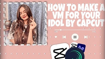 HOW TO MAKE A BEAUTIFUL VM BY CAPCUT ✨💕#editingtutorial #edits #fanpageeditingtutorial ##capcut