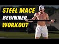 4 Total Body Steel Mace Moves for Beginners 🏋️‍♂️