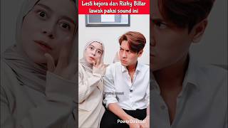 Lesti Kejora Dan Rizky Billar Lawak Pakai Sound Ini lestikejora rizkybillar leslar lestibillar
