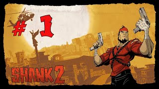 Shank 2 - #1 Through the fire - Razor e Inferno