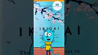 10 Rules for a Fulfilling Life l Find Your Purpose: Discovering Ikigai l Hector Garcia l F Miralles
