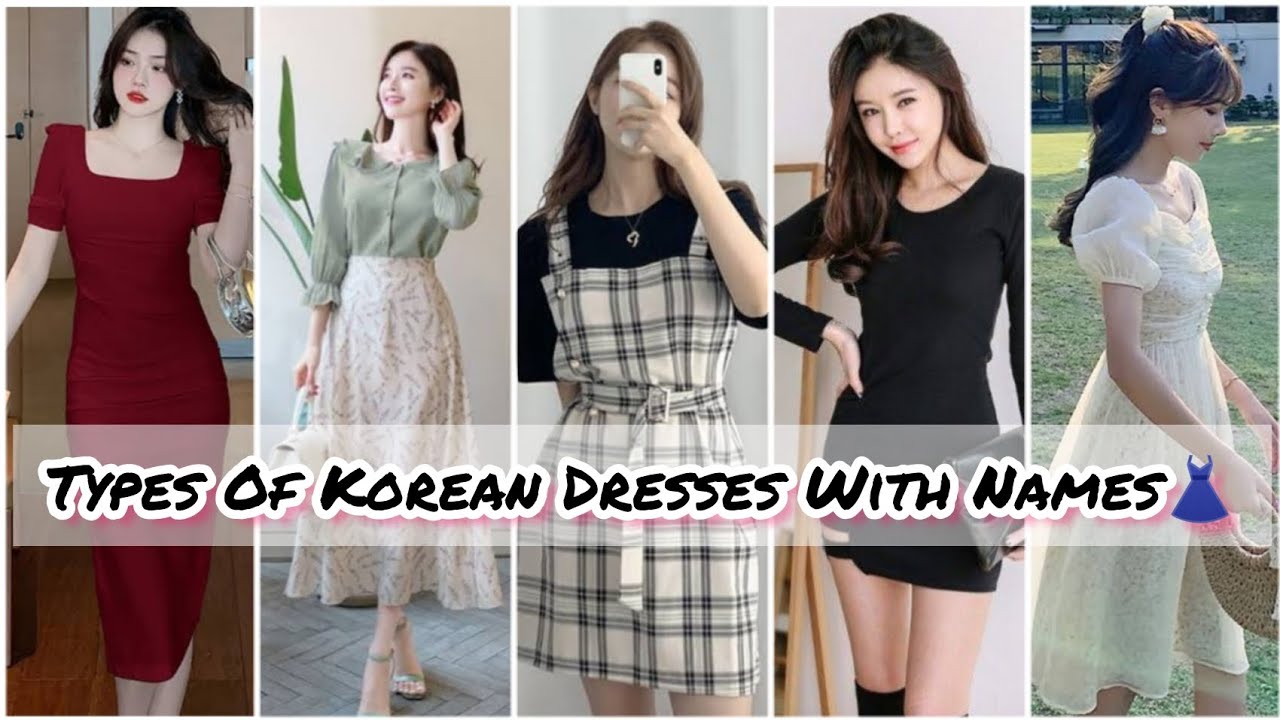 Types Of Korean Dresses With Names👗Korean Dresses For Girls / Korean