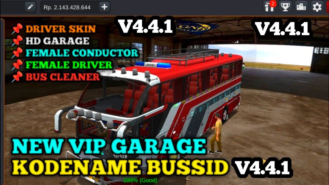 VIP GARAGE MOD v4.4.1 FOR BUS SIMULATOR INDONESIA 