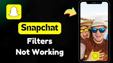 Fix Snapchat Filters Not Working | Snapchat Filters Problem Fix