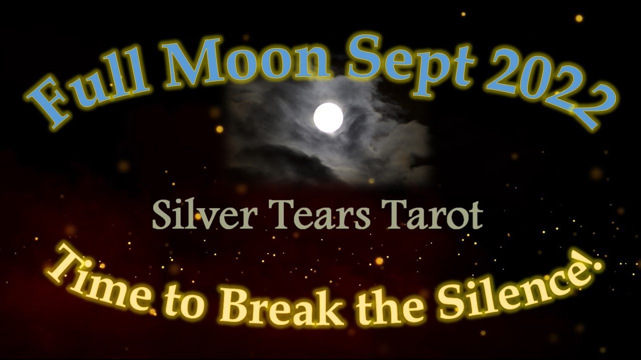 All Signs—September Full Harvest Moon Revelations: Time to break the ...