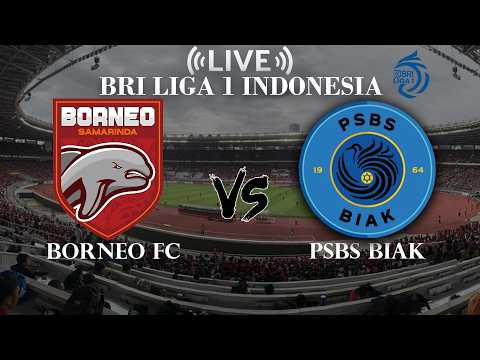 amarikatoto x api4d - 🔴Borneo FC VS PSBS Biak | BRI Liga 1 Indonesia | Live Score