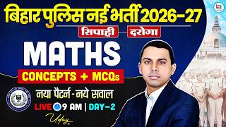 Bihar Police New Vacancy 2026 | Bihar Police Maths Class 2026 | Bihar Daroga / Constable Maths Class