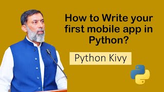 How to develop cross platform apps in Python Kivy