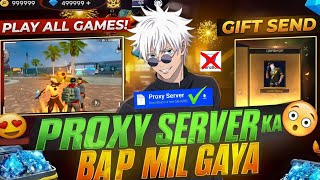 Free Fire Proxy Server 😱 | Proxy Server Free Fire | How to Download Proxy Server 🥳
