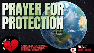 Prayer For Protection - The Báb - Bahái - Prayer - Song
