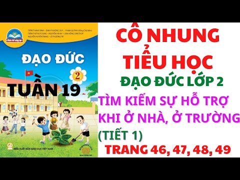 Video Đạo đức lớp 2 | Tuần 19 |Bài 11: Tìm kiếm sự hỗ trợ... - youtube