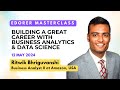 Career in business analytics  data science  ritwik bhriguvanshi amazon  edorer masterclass 12 may