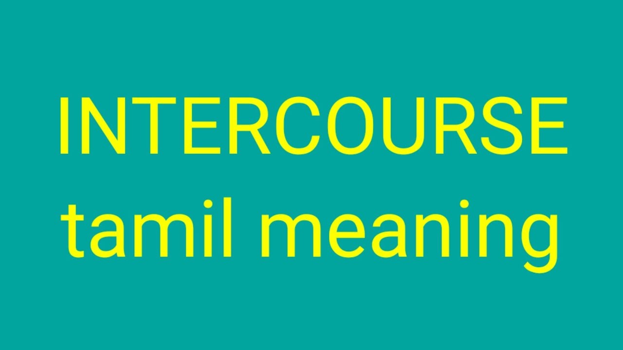 INTERCOURSE tamil meaning/sasikumar YouTube